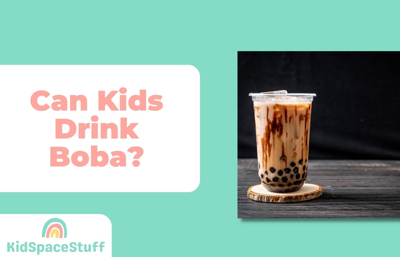 Can Kids Drink Boba? (Quick Answer!)