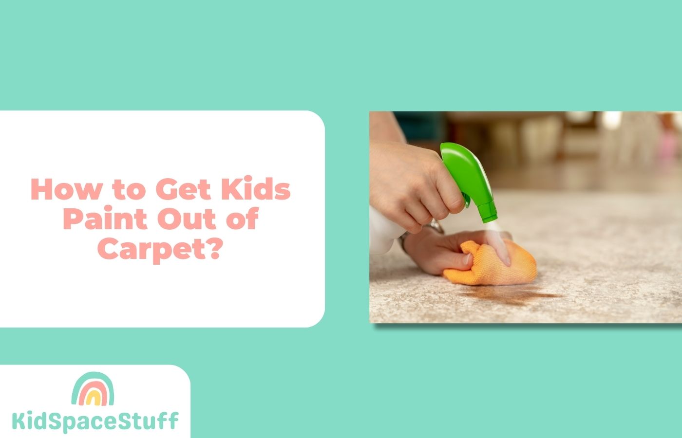 How to Get Kids Paint Out of Carpet? (Quick Answer!)