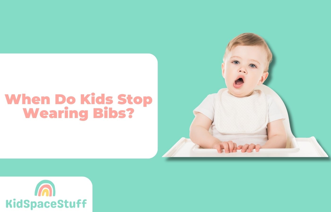 When Do Kids Stop Wearing Bibs? (Quick Answer!)