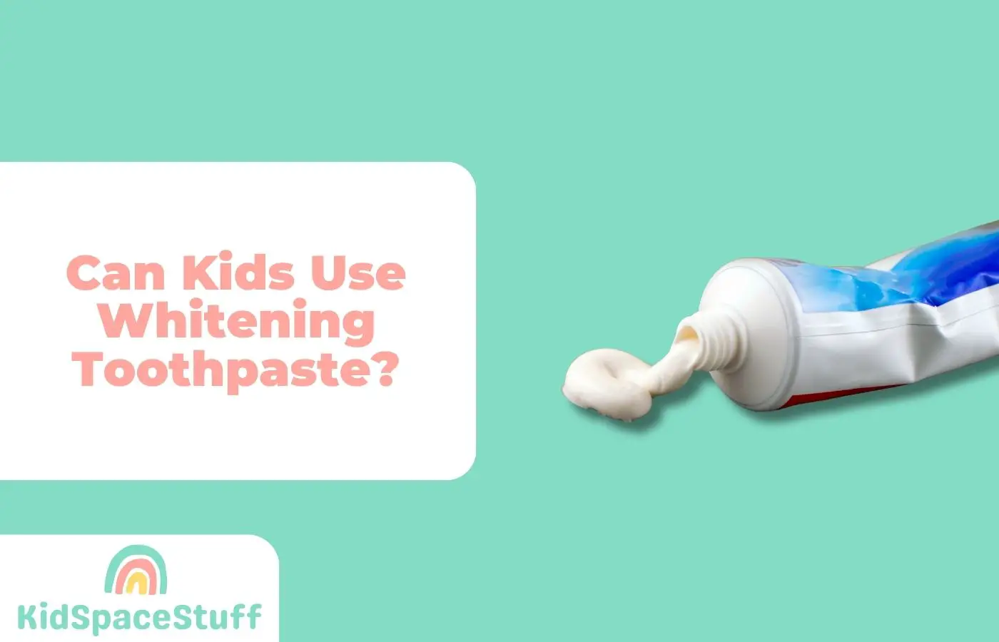 Can Kids Use Whitening Toothpaste? (Quick Answer!)