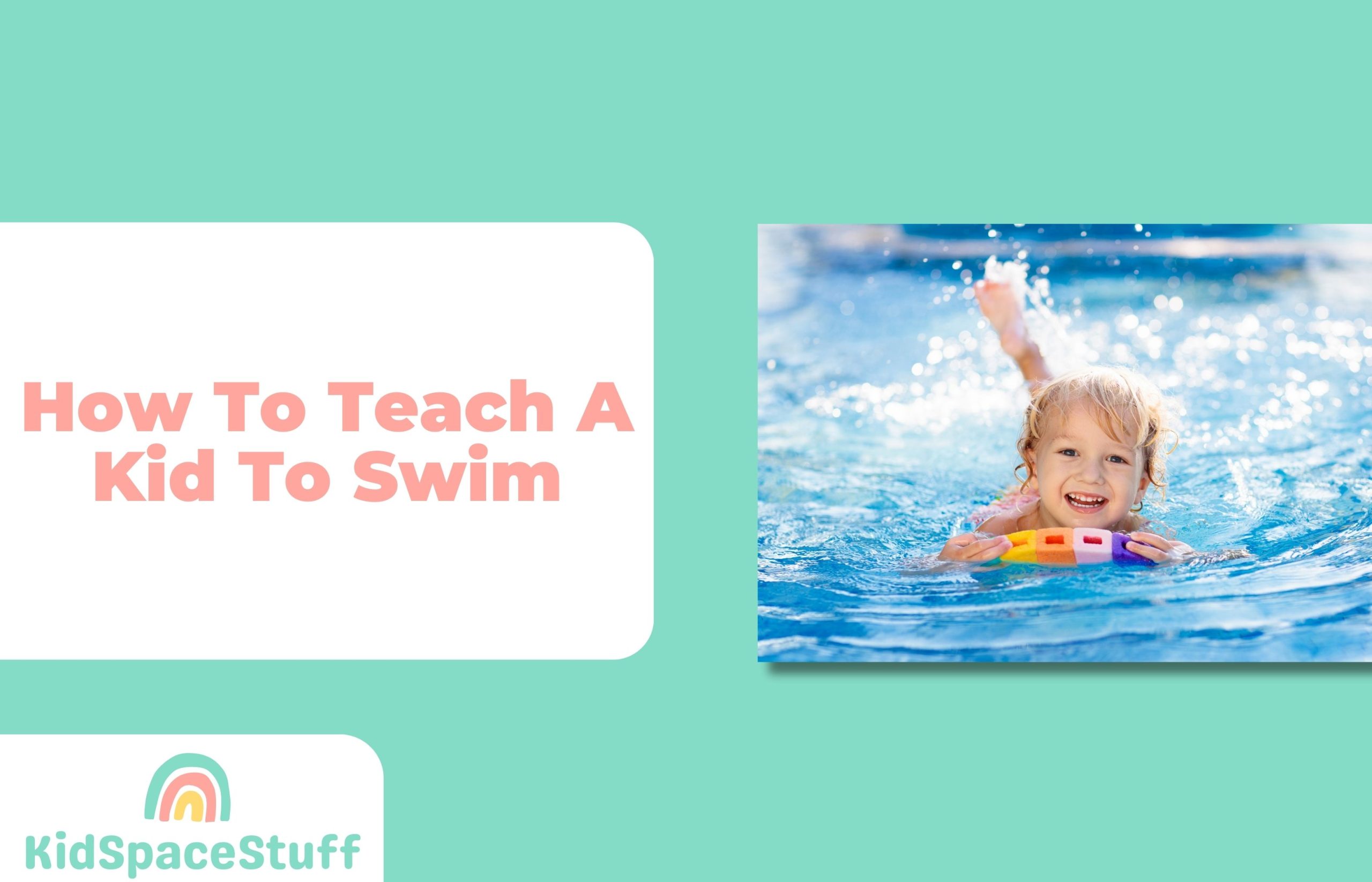 How to Teach a Kid to Swim? (Quick Answer!)