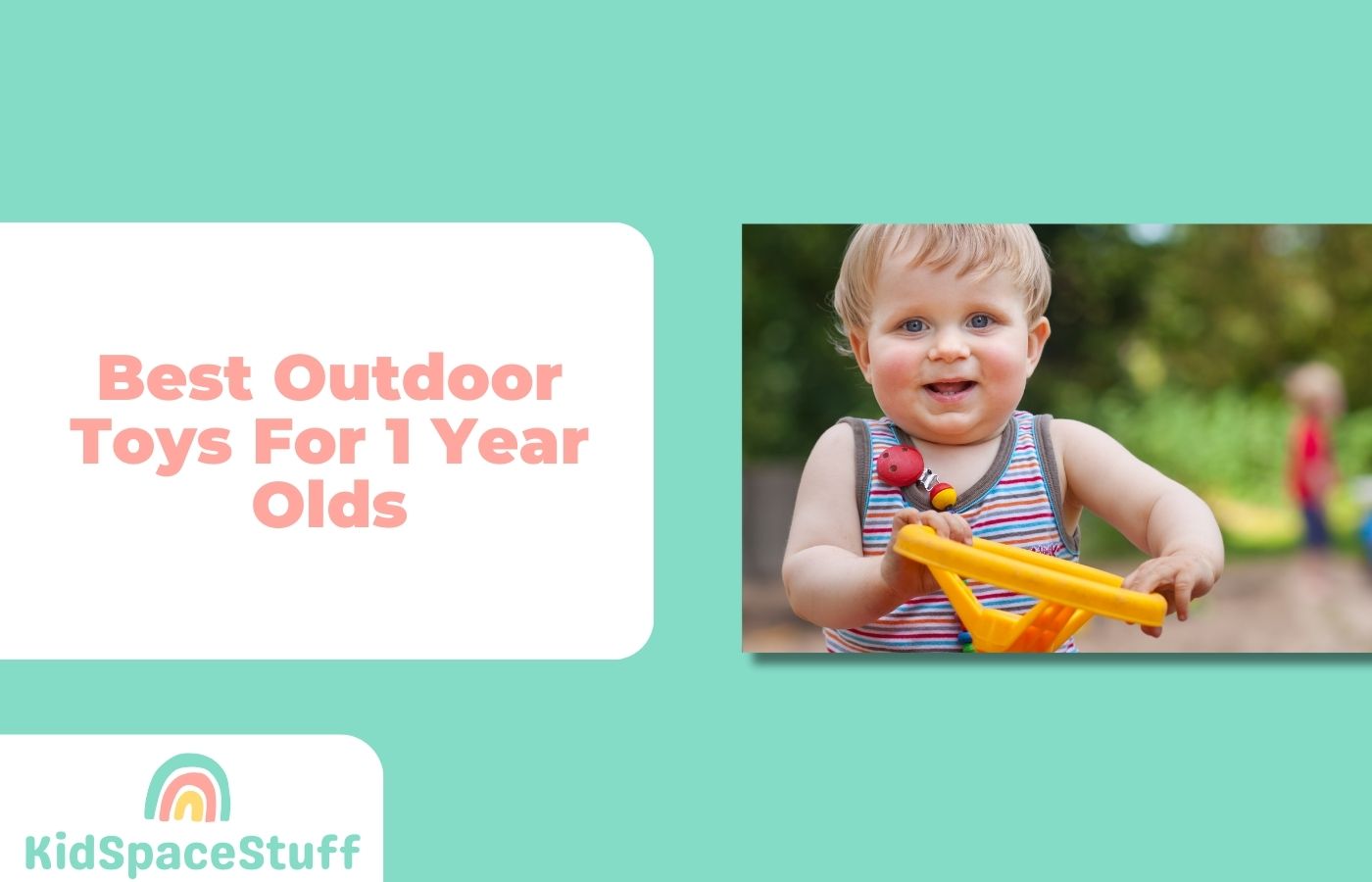 5 Best Outdoor Toys for 1 Year Olds (2023 Guide)