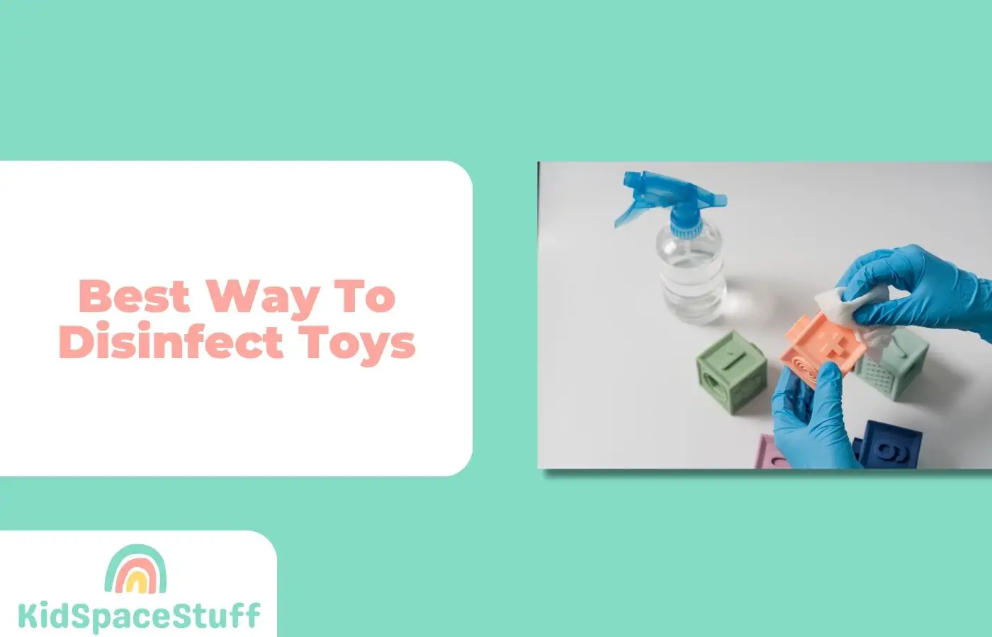 Best Way to Disinfect Toys (Quick Answer!)