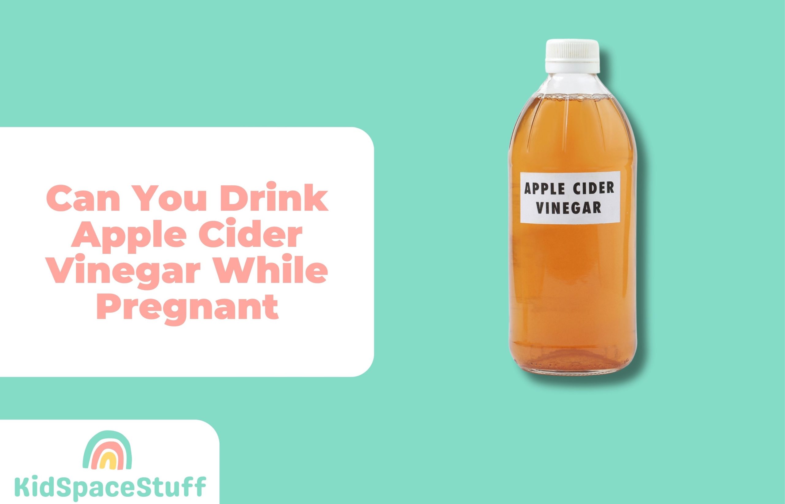 Can You Drink Apple Cider Vinegar While Pregnant? (Quick Answer!)