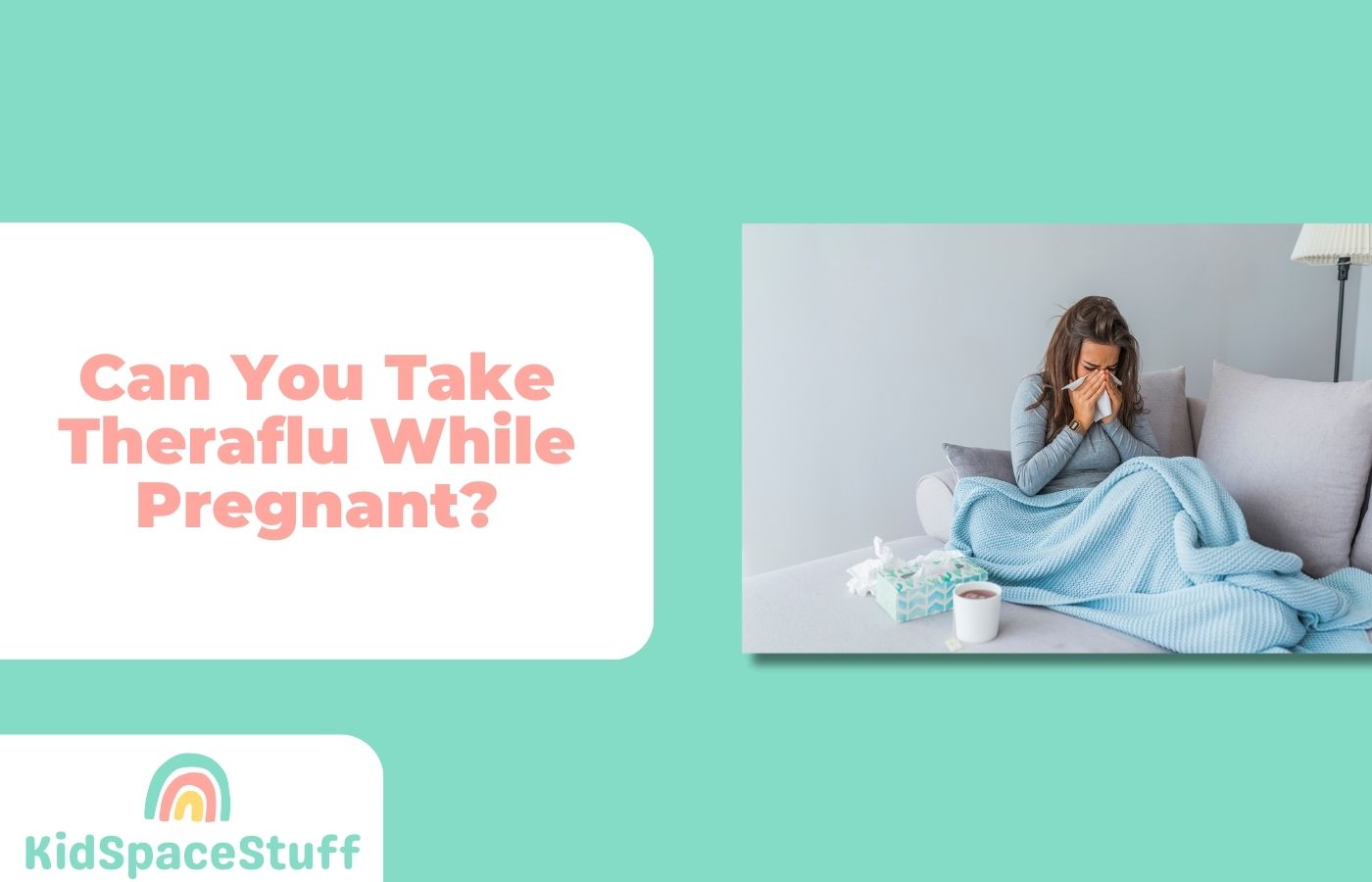 Can You Take Theraflu While Pregnant? (Quick Answer!)