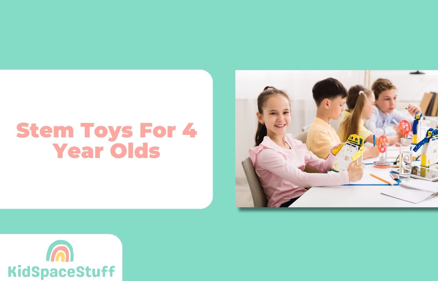 5 Best Stem Toys for 4 Year Olds (2023 Guide)