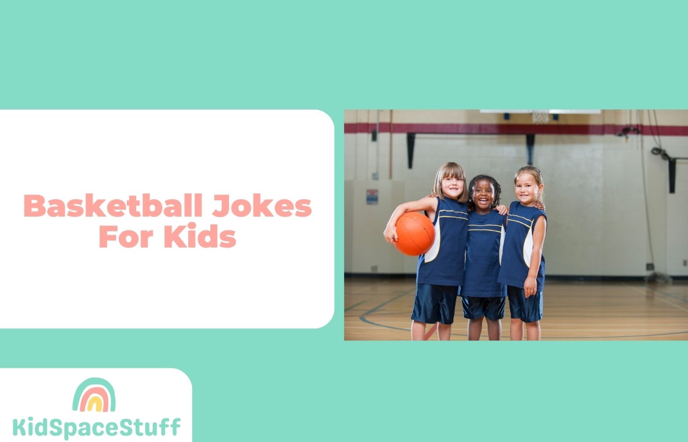 40+ Basketball Jokes for Kids (2023)