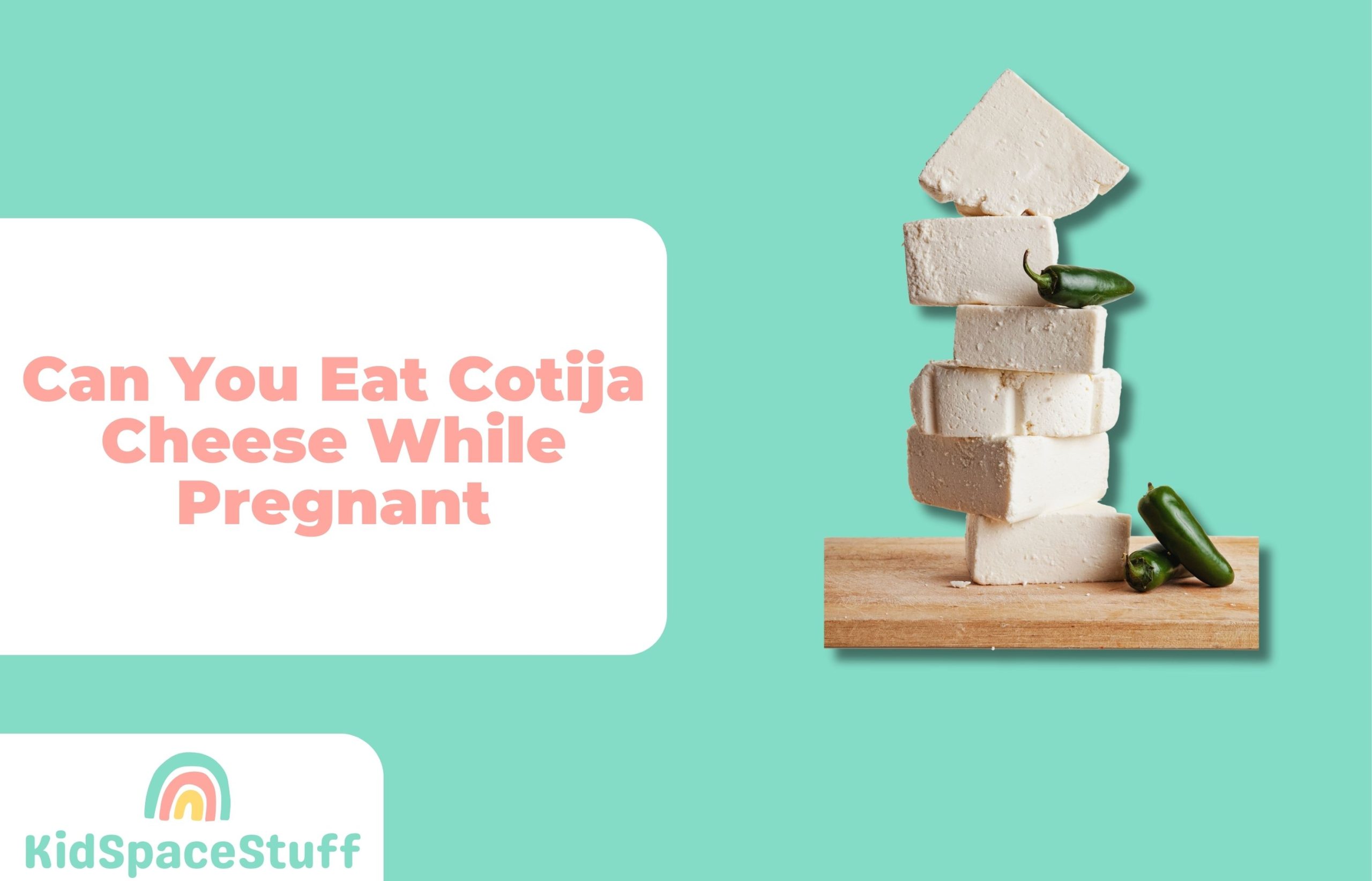 Can You Eat Cotija Cheese While Pregnant? (Quick Answer!)